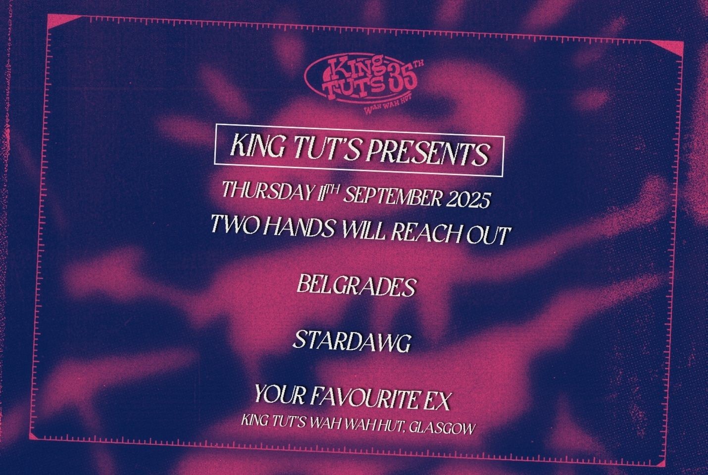 Lineup poster for King Tut's Presents